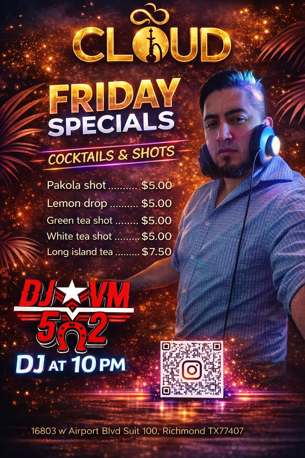 Cloud Friday specials with DJ VM 502